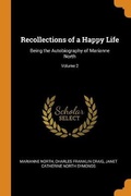 Cover: Recollections of a Happy Life - Franklin Classics Trade Press
