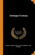 Cover: Dettingen Te Deum - Franklin Classics Trade Press