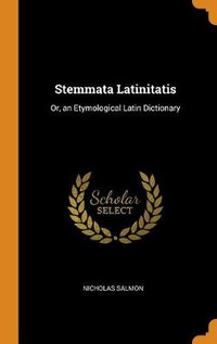 Enlarge image Cover: Stemmata Latinitatis - Franklin Classics Trade Press