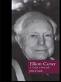 Cover: Elliott Carter - Routledge