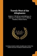 Cover: Travels West of the Alleghanies - Franklin Classics Trade Press