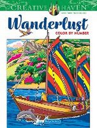 Enlarge image Cover: Creative Haven Wanderlust Color by Number - Dover Publications Inc.