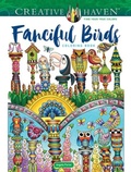 Cover: Creative Haven Fanciful Birds Coloring Book - Dover Publications Inc.