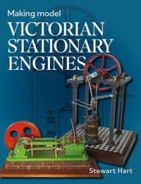 Enlarge image Cover: Making Model Victorian Stationary Engines - The Crowood Press Ltd