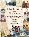 Cover: Abby, Laurilla, and Mary Ann - Halfway Brook