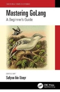 Cover: Mastering GoLang - CRC Press