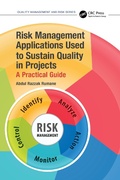 Cover: Risk Management Applications Used to Sustain Quality in Projects - CRC Press