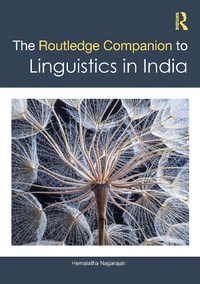 Abbildung von: The Routledge Companion to Linguistics in India - Routledge India