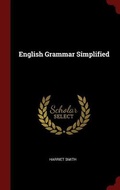 Cover: English Grammar Simplified - Andesite Press