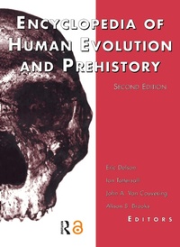 Enlarge image Cover: Encyclopedia of Human Evolution and Prehistory - Routledge
