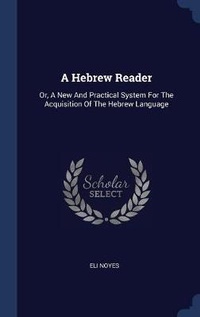 Enlarge image Cover: A Hebrew Reader - Sagwan Press