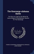 Cover: The Kearsarge-alabama Battle - Sagwan Press