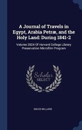 Cover: A Journal of Travels in Egypt, Arabia Petrae, and the Holy Land - Sagwan Press