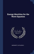 Cover: Energy Identities for the Wave Equation - Sagwan Press
