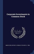 Cover: Corporate Investments in Common Stock - Sagwan Press