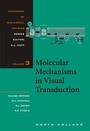 Cover: Molecular Mechanisms in Visual Transduction: Volume 3 - North-Holland