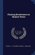 Cover: Floating Breakwaters in Shallow Water - Sagwan Press