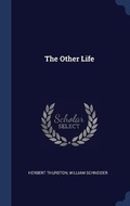 Cover: The Other Life - Sagwan Press