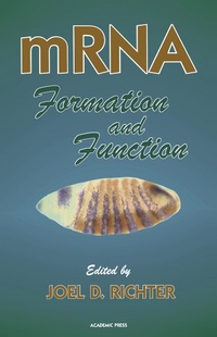 Enlarge image Cover: Mrna Formation and Function - Academic Press