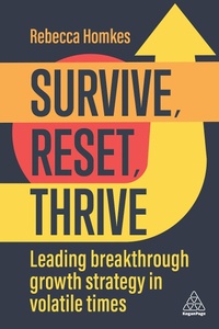 Abbildung von: Survive, Reset, Thrive - Kogan Page Ltd
