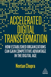 Abbildung von: Accelerated Digital Transformation - Kogan Page Ltd