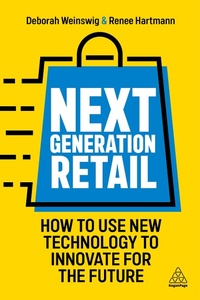 Abbildung von: Next Generation Retail - Kogan Page Ltd