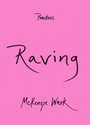 Cover: Raving - Duke University Press