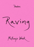 Cover: Raving - Duke University Press