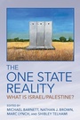 Cover: The One State Reality - Cornell University Press