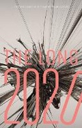 Cover: The Long 2020 - University of Minnesota Press