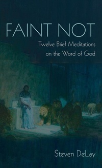 Enlarge image Cover: Faint Not - Wipf & Stock Publishers