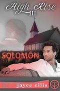 Cover: Solomon: A Second-Chance Gay Romance (High Rise, #3) - High Rise