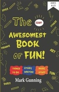 Cover: The Most Awesomest Book of Fun! - Itchygooney Books