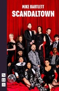 Cover: Scandaltown - Nick Hern Books