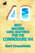 Cover: 40 Best Machine Code Routines for the C64 - Andrews UK