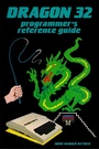 Cover: Dragon 32 Programmer's Reference Guide - Andrews UK