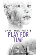 Cover: Play For Time - Pintail Press