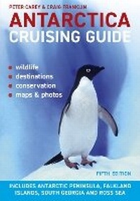 Abbildung von: Antarctica Cruising Guide - Awa Press