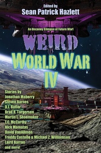 Enlarge image Cover: Weird World War IV: Volume 2 - Baen Books