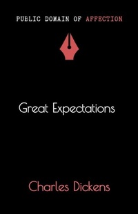 Abbildung von: Great Expectations - AuthoRise Books