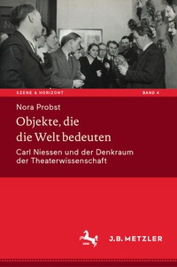 Abbildung von: Objekte, die die Welt bedeuten - J.B. Metzler