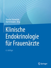Abbildung von: Klinische Endokrinologie für Frauenärzte - Springer
