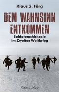 Cover: Dem Wahnsinn entkommen - Rosenheimer /Edition Foer