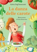 Cover: La danza delle carote - Storie Cucite Srls