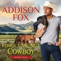 Cover: Forget Me Not Cowboy - HarperCollins