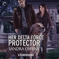 Cover: Her Delta Force Protector - Carina Mmp K9 Singles
