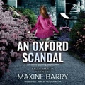 Cover: An Oxford Scandal - Blackstone Publishing