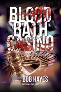 Cover: Blood Bath Casino - Palmetto Publishing