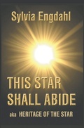 Cover: This Star Shall Abide aka Heritage of the Star - Ad Stellae Books