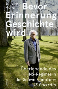 Enlarge image Cover: Bevor Erinnerung Geschichte wird - Limmat